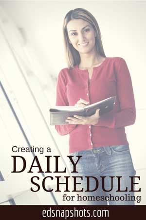 Best Tips for Creating a Homeschool Daily Schedule