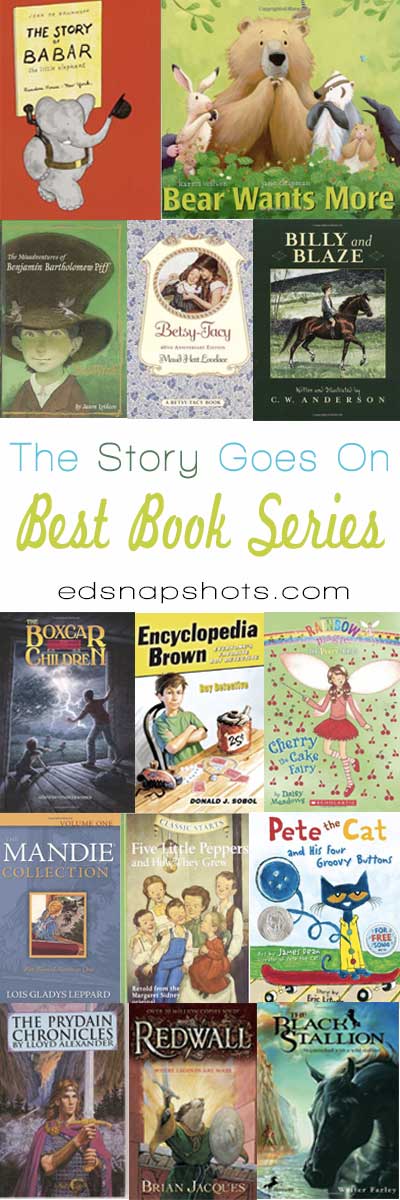 The Story Goes On: Book Series Kids Love