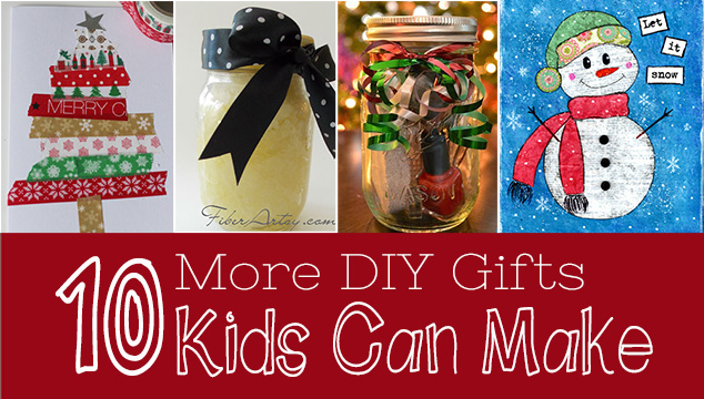 Ten More DIY Gifts Kids Can Make Feature