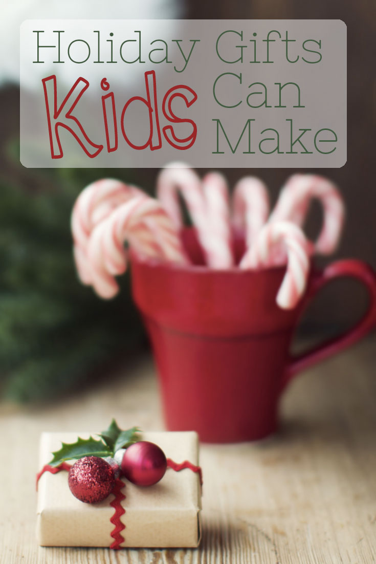 DIY Christmas Gifts Kids Can Make