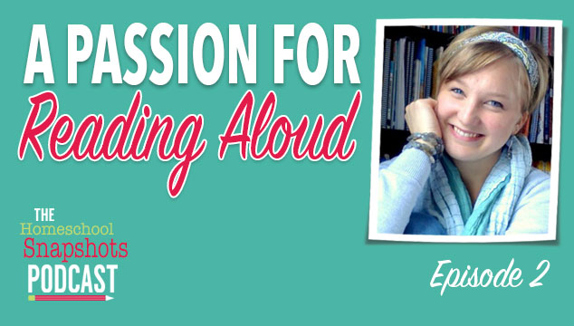 HSP 002 Sarah Mackenzie: A Passion for Reading Aloud