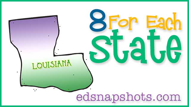 Eight for Each State – Louisiana