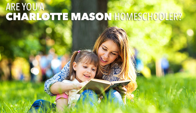 Charlotte Mason: The Ultimate Guide to Homeschool Methods Feature