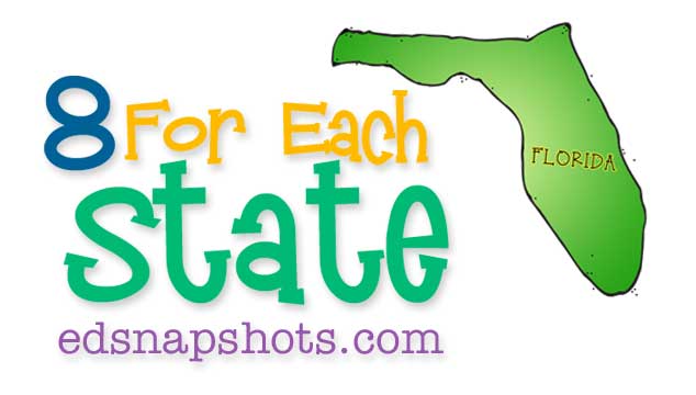 Eight for Each State Florida Us Geography Study Feature