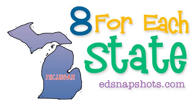 Eight for Each State – Michigan