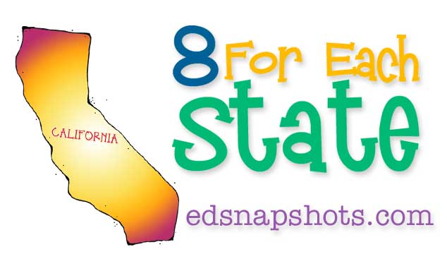 Eight for Each State – California