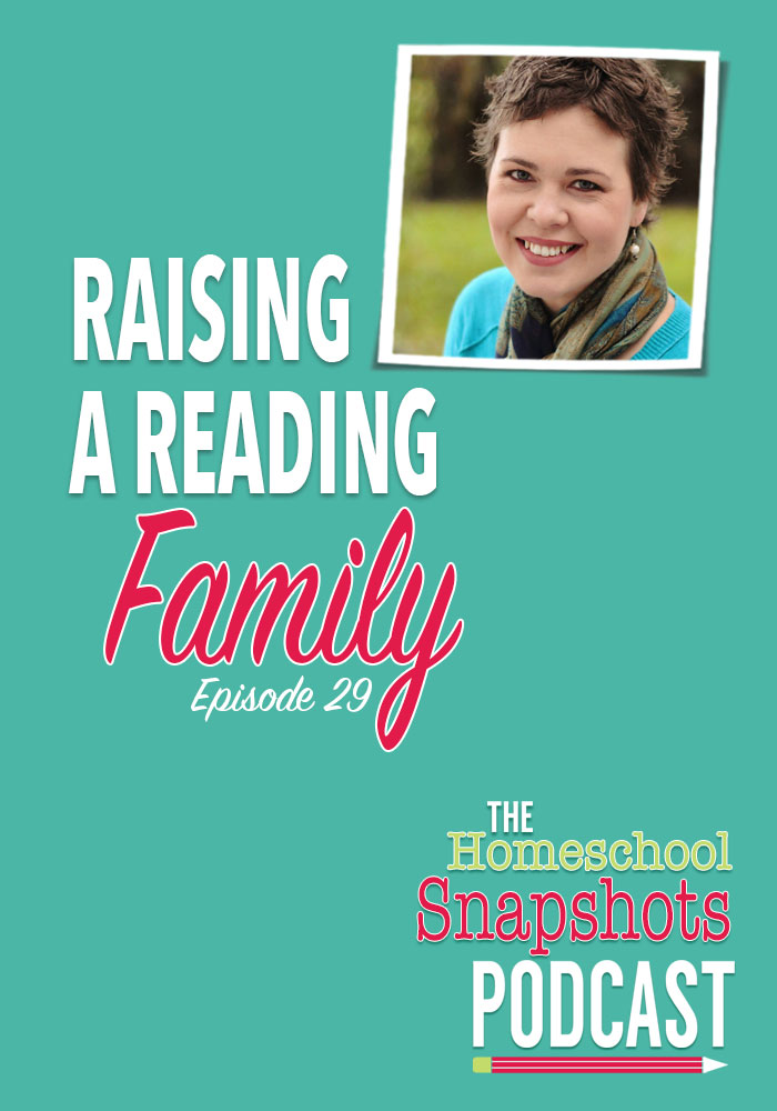 HSP 029 Heidi Scoval: Raising a Reading Family