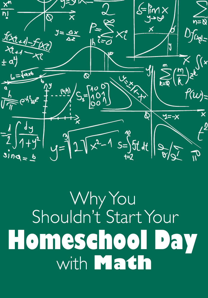 Why You Shouldn't Start Your Homeschool Day with Math Pam Barnhill Homeschool Solutions