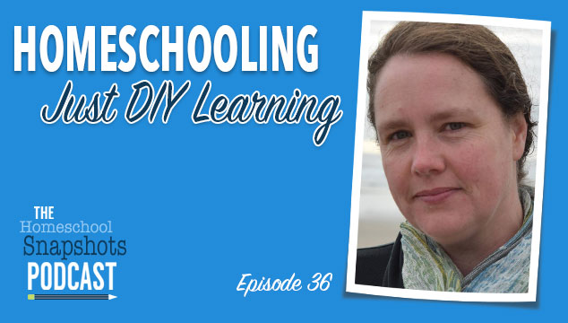 HSP 36 Kortney Garrison: Homeschooling Just DIY Learning