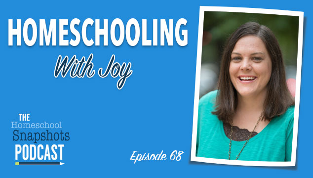 HSP 068 Misty Bailey: Homeschooling with Joy